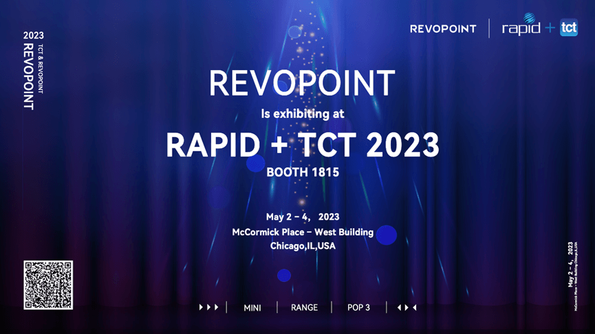 5月，芝加哥見！知象光電 Revopoint 將攜新品登陸 Rapid TCT！